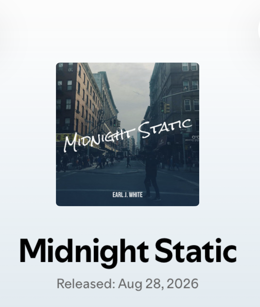 Earl J. White: Midnight Static official release artwork
